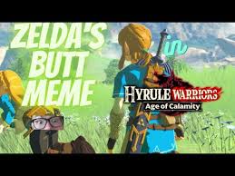 Can You Recreate Zelda S Butt Meme In Hyrule Warriors Age Of Calamity Zeldass Youtube