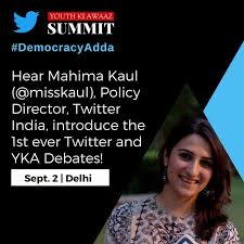 View mahima kaul's professional profile on linkedin. Youth Ki Awaaz Joining Us At The Youth Ki Awaaz Summit Is Mahima Kaul Policy Director Of Twitter India She Has Been At The Forefront Of Twitterforgood An Initiative To Get