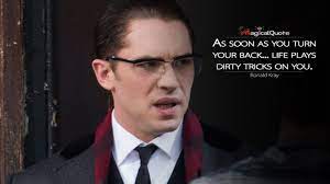Together, the kray twins conquered the city of london. Legend 2015 Quotes Magicalquote Tom Hardy Legend Tom Hardy Quotes Legend 2015