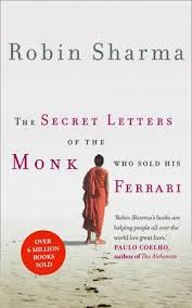 Maybe you would like to learn more about one of these? The Secret Letters Of The Monk Who Sold His Ferrari