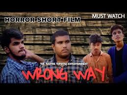 Wrong Way Horror Short Film 2020 By Shaik Nishan Syed Shahed The Inspire Thinking Youtube In 2020 Short Film Horror Music Scary Music
