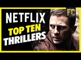 Checkout from the best thriller movies on netflix to watch. Top 10 Thriller Movies On Netflix Best Movies To Watch On Netflix 2018 Flick Connection Youtube