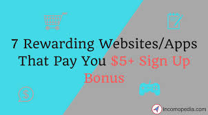 A sign up bonus is essentially like free money in your pocket. 7 Rewarding Websites Apps That Pay You 5 Sign Up Bonus