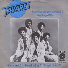 Tavares Heaven Must Be Missing An Angel Part 1 Vinyl 7 Angel Heaven Tavares