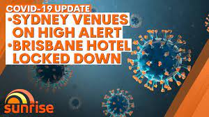 Instead, make a booking for a covid test at your local respiratory clinic. Covid 19 Update Sydney Venues On Alert Brisbane Hotel Locked Down 7news Youtube