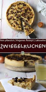 Zwiebelkuchen Klassisch Aber Vegan Dailyvegan Rezept Leckere Vegane Rezepte Rezepte Vegane Rezepte