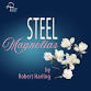 Dewdney Players presents: Steel Magnolias @ the event image