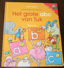 Het Grote Abc Van Tuk Letter Weet Boek Van Betty Sluyzer 5 Thuisleven Com Boeken Grote Boeken Abc