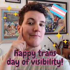 HAPPY TRANS DAY OF VISIBILITY! ✨💙🩷🤍🏳️‍⚧️ I came out as trans in 2008,  right before I turned 18. I'd just started college, and there was a LOT  going