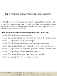 A cover letter provides a formal, written introduction to a company, a resume or a cv submission. Top 8 Medical Photographer Resume Samples