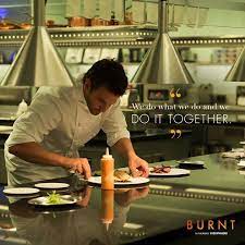 Burnt Movie Quotes Chef Quotes Chef Inspiration Burnt Movie