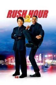 Rush Hour 2 2001 Hindi English 480p 350mb 720p 900mb Rush Hour 2 Movie Dual Audio Hindi English 720 Good Comedy Movies Free Movies Online Rush Hour