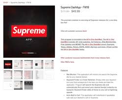 I do not show any bot. Supreme Shoppers Make Hundreds Flipping Sold Out Products Here S How