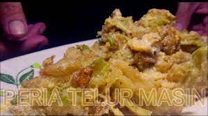 Telur masin masak cili padi 16. Peria Telur Masin Ttc Channel Ep3 Youtube