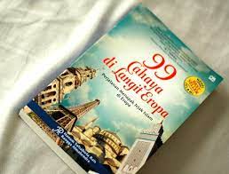 Resensi Novel 99 Cahaya Di Langit Eropa Ariodhanang S Blog