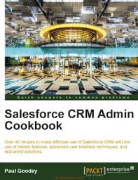 Salesforce Crm Admin Cookbook Pdf Book Free Pdf Books