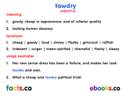 Tawdry means cheap, showy grundy and it comes from the hebrew language, Famous Quotes About Tawdry Sualci Quotes 2019