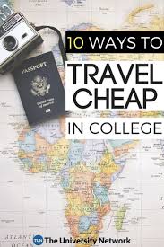 How To Travel Cheap In College Student Travel Cheap Travel Traveling By Yourself