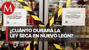 Hasta el momento, otras entidades que han anunciado la medida son: Ley Seca En Nuevo Leon Por Elecciones