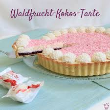 Waldfrucht Kokos Tarte Waldfrucht Tarte Fruchte