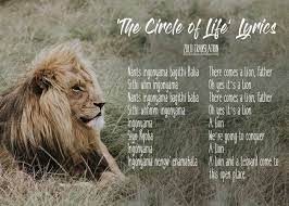 The Lion King Circle Of Life Lyrics Translated African Words Lion King Lion King Lyrics