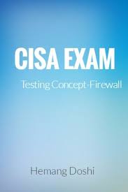 Cisa Exam Testing Concept Firewall Ebook By Hemang Doshi Rakuten Kobo In 2020 Exam Ebook Self Assessment