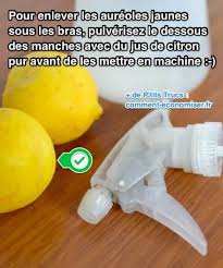 Aureoles Jaunes Sous Les Bras Enfin Une Astuce Simple Pour Les Faire Disparaitre Lavage Linge Astuces Enlever Les Taches Jaunes