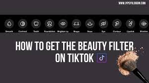 How To Get The Beauty Filter On Tiktok Youtube