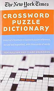 *free* shipping on qualifying offers. The New York Times Crossword Puzzle Dictionary Puzzles Games Reference Guides Pulliam Tom Grundman Clare 9780812931228 Amazon Com Books