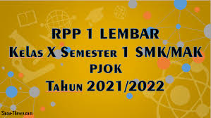 #rpp #pjok # rpp1lembar #sma #rpprevisiterbarurpp yang saya buat sendiri semoga bisa membantu untuk guru olahraga.mohon bantuan untuk subscribe chanel. Rpp 1 Lembar Pjok Kelas 10 Smk Mak Semester 1 2021 2022 Sinau Thewe Com