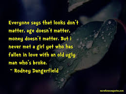 Quotes About Looks Don T Matter Top 4 Looks Don T Matter Quotes From Famous Authors
