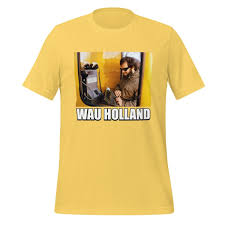 Wau Holland Forever T-Shirt (unisex) - AI Store