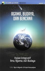 Bacalah bacaan berikut ini dengan saksama. Agama Budaya Dan Bencana Kajian Integratif Ilmu Agama Dan Budaya Pdf Download Gratis