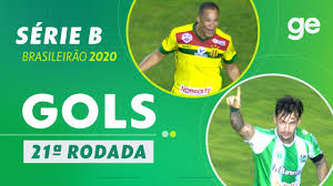 Tabela do brasileirao 2020 de hoje atualizada e resultados 1 rodada youtube. Os Gols Da 21Âª Rodada Do Brasileirao Serie B 2020 Parte 3 Ge Globo Youtube