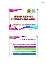 Definisi keperawatan keluarga diagnosis keperawatan keluarga merupakan perpanjangan diri diagnosis ke sistem keluarga dan subsistemnya serta merupakan hasil pengkajian keperawatan. Pdf Standar Diagnosis Keperawatan Indonesia Komputer 544 Academia Edu