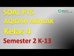 We did not find results for: Soal Pts Mi Kelas 4 Aqidah Akhlak Semester 2 Youtube