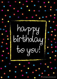 Alles Gute Zum Geburtstag Ecard Schone Kostenlose Alles Gute Zum Geburtstag Bilder Zitate In 2020 Happy Birthday Notes Birthday Wishes Cards Happy Birthday Messages