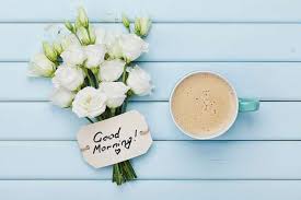 Coffee Good Morning Quotes Rose In 2020 Good Morning Images Good Morning Flowers Good Morning Images Hd