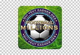 Win in cities around the world from rome to rio! Who Wants To Be A Millionaire 2014 Football Millionaire 2014 Schlag Den Raab Png Clipart Android