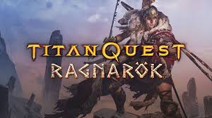 Titan quest anniversary edition requisitos. Review Titan Quest Ragnarok Dlc Irrompibles El Gamer No Muere Respawnea