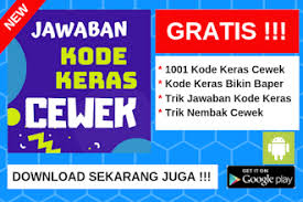 Check spelling or type a new query. Kumpulan Jawaban Kode Keras Cewek Apps No Google Play