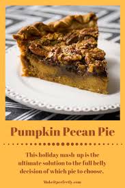 Pumpkin Pecan Pie Recipe Pumpkin Pecan Pie Delicious Pies Delicious Desserts