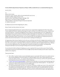 Farmers Market Organizations' Response to Mayor's Office and OSE Director  re: Sweetened Beverage Tax July 18, 2019 To: Mayo