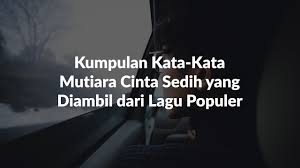 We did not find results for: 15 Kata Kata Mutiara Cinta Sedih Yang Bikin Nyesek Youtube