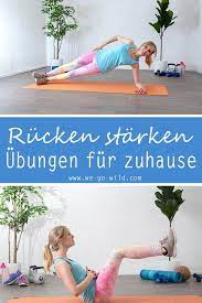 Die rücken übungen stärken deine gesamte rückenmuskulatur. Pin Auf Fitness Ubungen Zuhause
