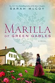 Marilla Of Green Gables Historical Novel Society
