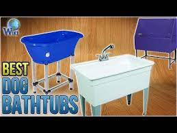 10 Best Dog Bathtubs 2018 Youtube Dog Grooming Tubs Best Dogs Dog Bath