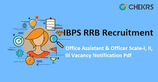 Ibps Rrb Recruitment 2022 23 Cwe Officer Asst Officer Scale I Ii Iii Notification