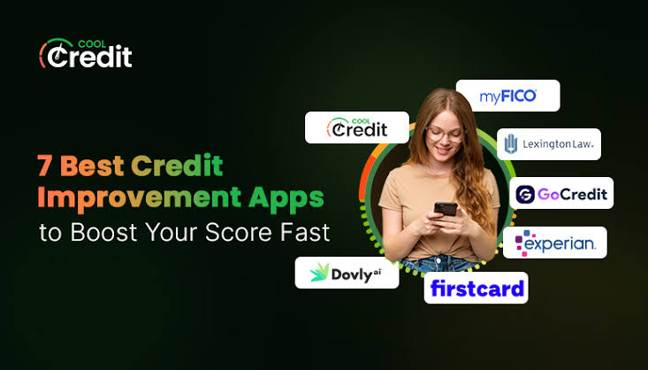 7 Best Credit Improvement Apps to Boost Your Score Fast (2025 Guide)
