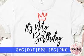 Free download beginning in 3 seconds. 3 It S My Birthday Svg Designs Graphics